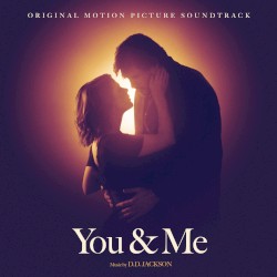 You & Me: Original Motion Picture Soundtrack