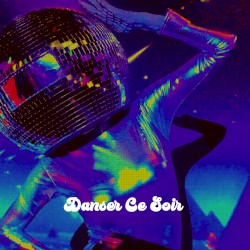 Danser Ce Soir