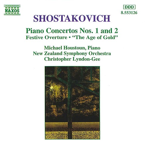 Piano Concertos nos. 1 and 2 / Festive Overture / "The Age of Gold"