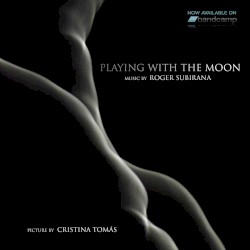 Playing with the moon