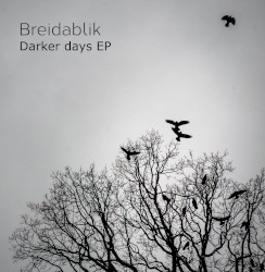 Darker Days EP