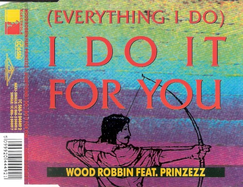 (Everything I Do) I Do It For You