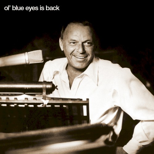 Ol’ Blue Eyes Is Back