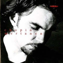 Mertanen plays Chopin