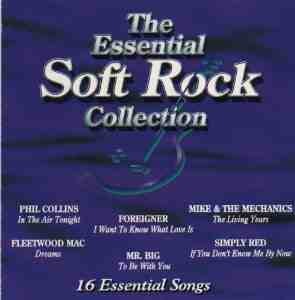 The Essential Soft Rock Collection