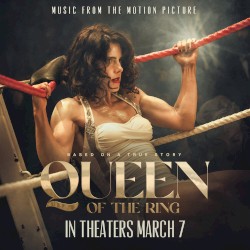 Queen of the Ring: Music from the Motion Picture