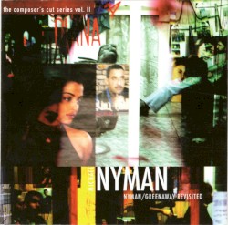 Nyman/Greenaway Revisited