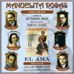 Alonso: Manuelita Rosas / Guerrero: El ama