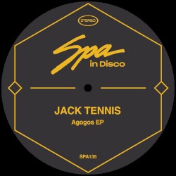 [SPA135] JACK TENNIS - Agogos EP