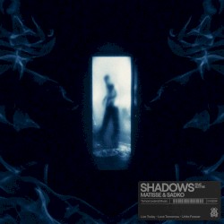 Shadows