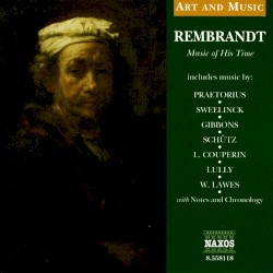 Art & Music: Rembrandt - Music of His Time