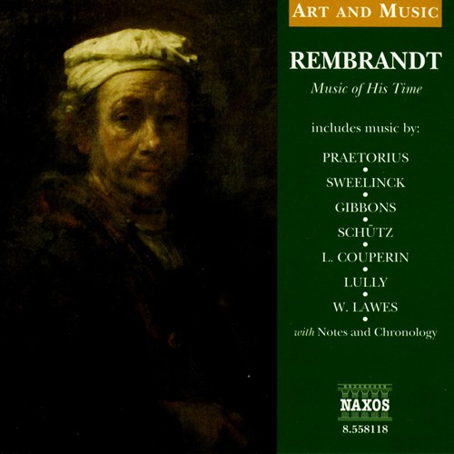 Art & Music: Rembrandt - Music of His Time