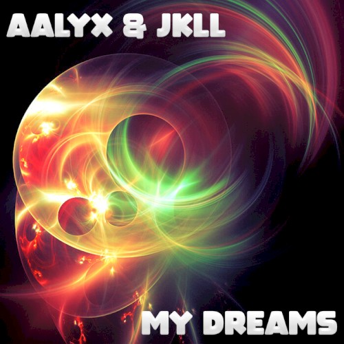 My Dreams