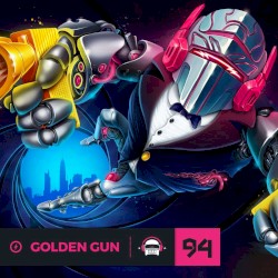 Ninety9Lives 94: Golden Gun