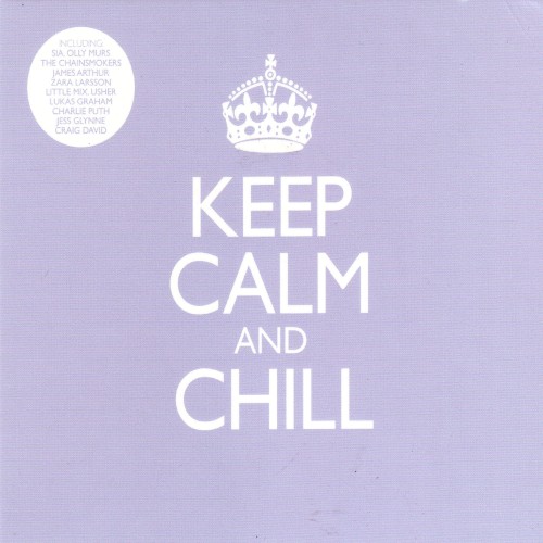 Keep Calm and Chill