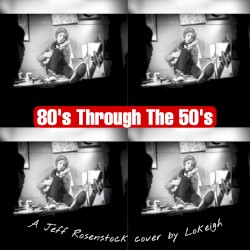 80's Through The 50's