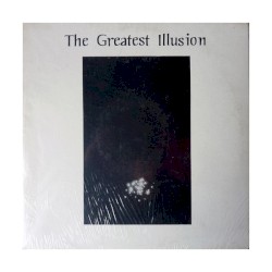 The Greatest Illusion