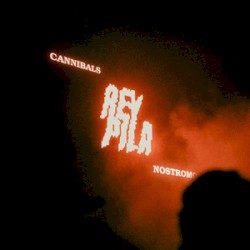 Cannibals / Nostromo