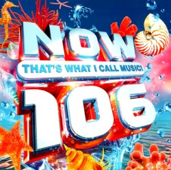 Now That’s What I Call Music! 106