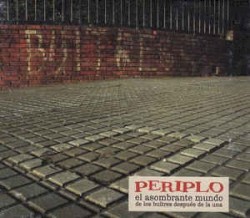Periplo - El asombroso mundo de Buitres depués de la una