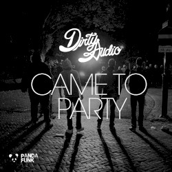 Came To Party
