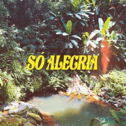 Só Alegria