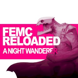 A Night Wanderer (From Femc Reloaded)