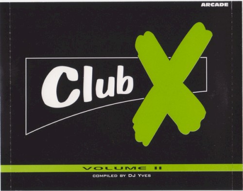 Club X - Volume II
