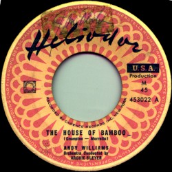 The House of Bamboo / The Hawaiian Wedding Song (Ke Kali Nei Au)