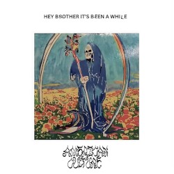 Hey Brother, It's Been a While