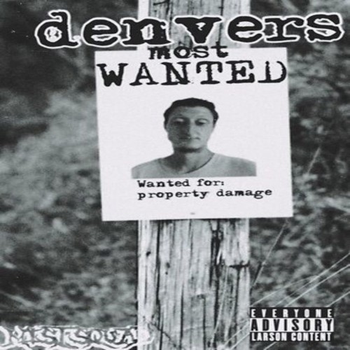Denvers Most Wanted