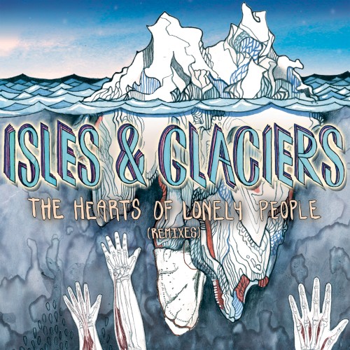 The Hearts Of Lonely People (Remixes)