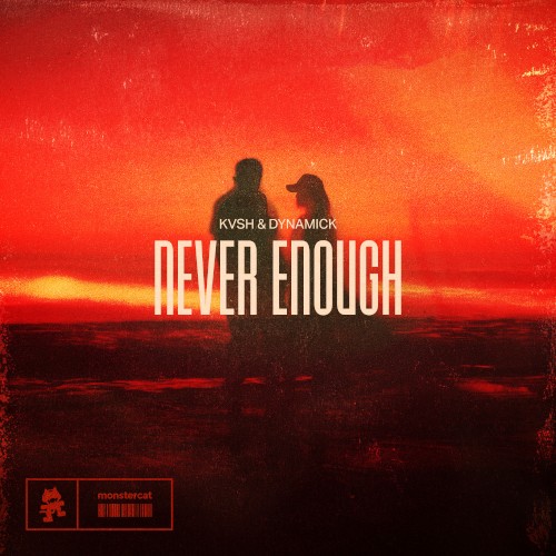 Never Enough