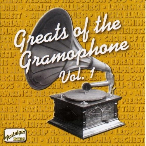 Greats of the Gramophone, Volume 1