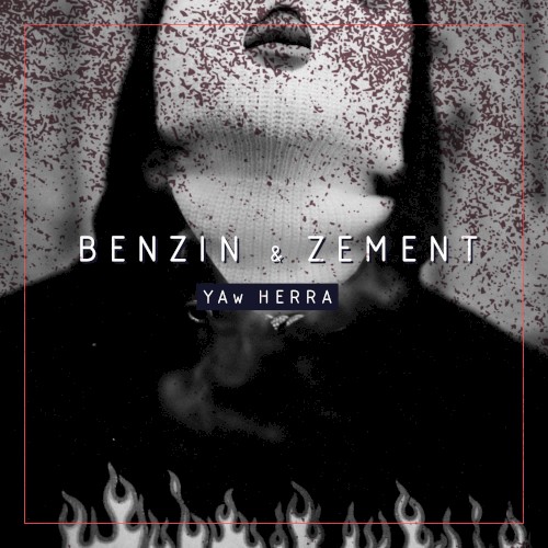 Benzin und Zement