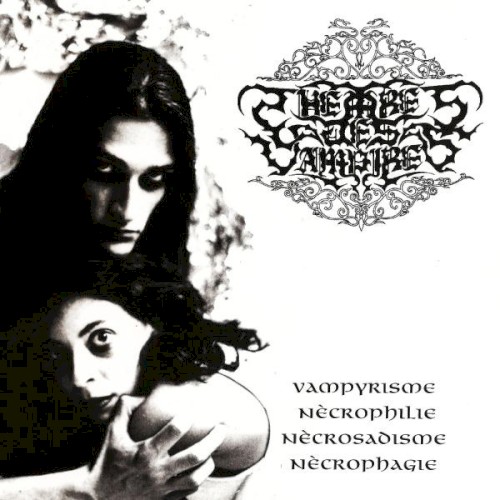 Vampyrìsme, nècrophilie, nècrosadisme, nècrophagie