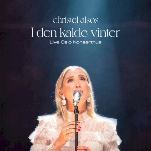 I den kalde vinter - Live fra Oslo Konserthus