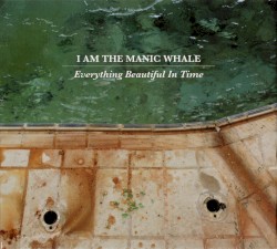 Everything Beautiful in Time