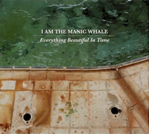 Everything Beautiful in Time