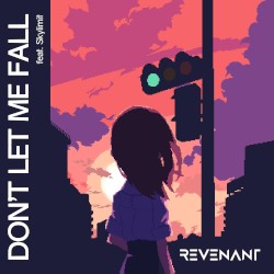 Don't Let Me Fall