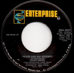 Never Can Say Goodbye / I Can’t Help It (If I’m Still in Love with You)