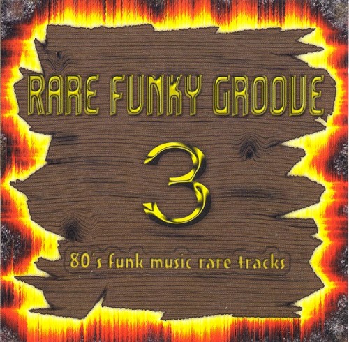 Rare Funky Groove Volume 3