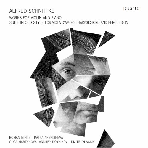 Schnittke: Works for Violin and Piano & Suite in Old Style