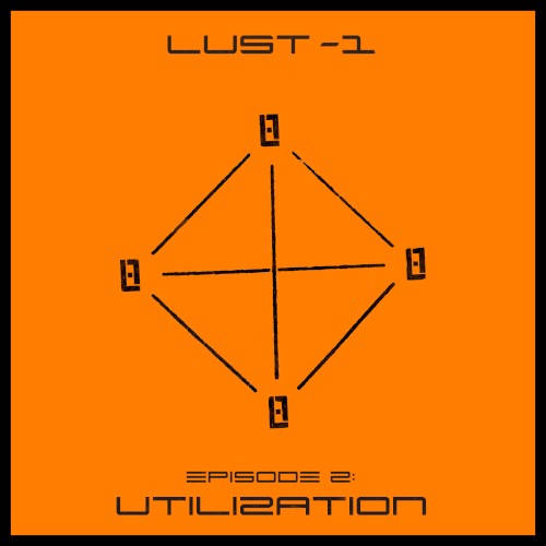 Episode 2: Utilization