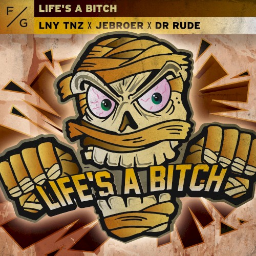 Life's A Bitch