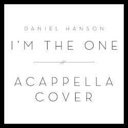 I'm The One (Acappella Cover)