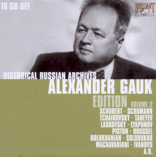 Historical Russian Archives: Alexander Gauk Edition, Volume 2