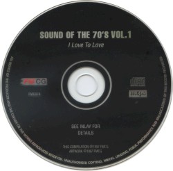 Sound of the 70s, Volume 1: I Love to Love