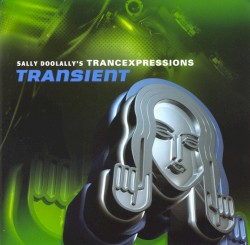 Sally Doolally’s Trancexpressions