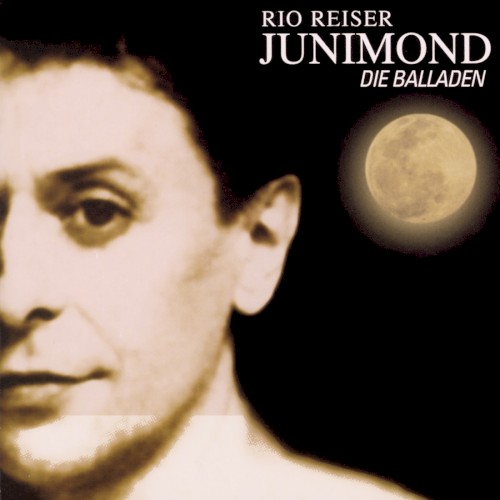 Junimond: Die Balladen